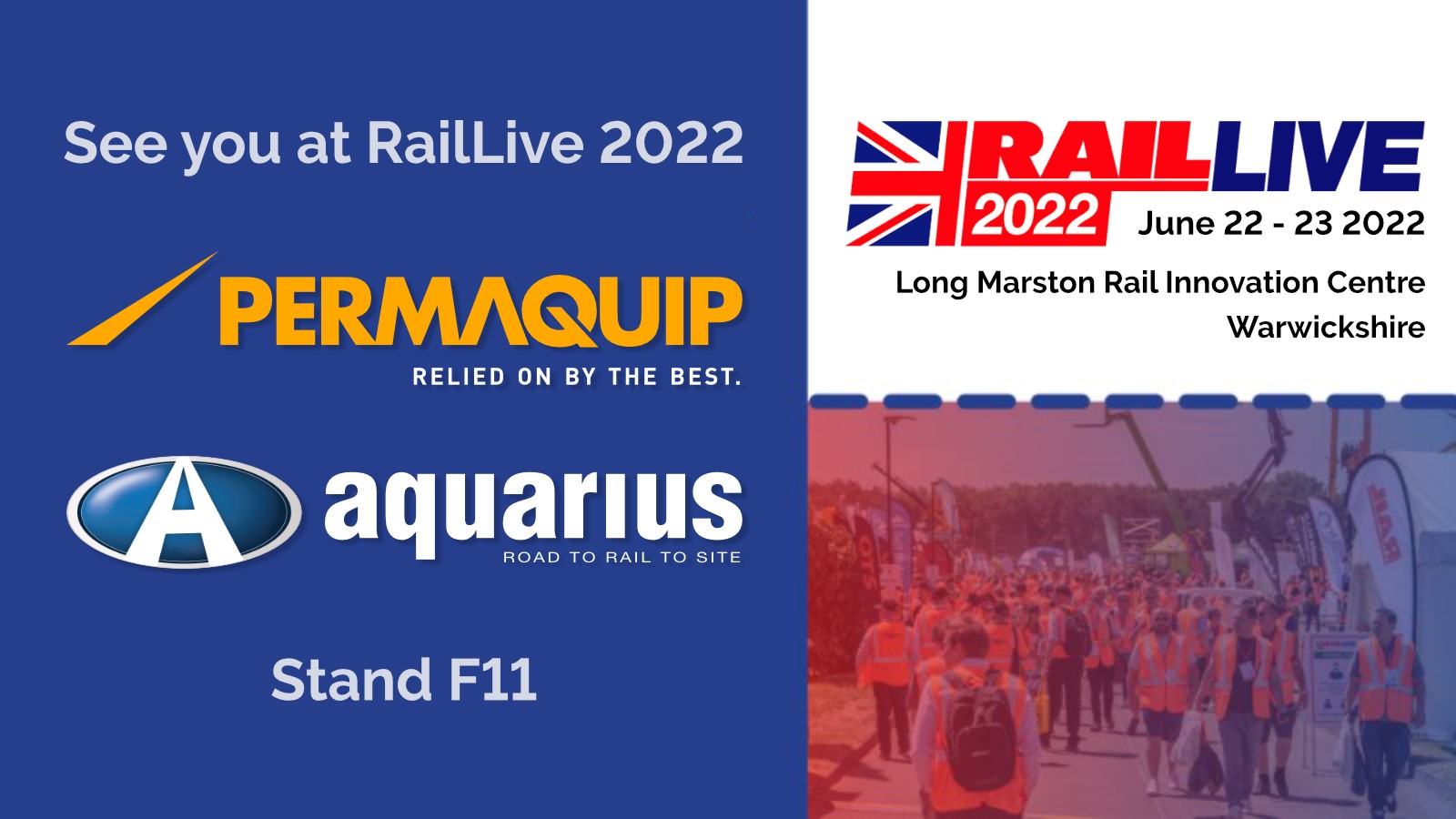 Save the date for Rail Live 22nd / 23rd June 2022